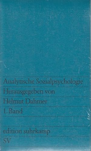 Analytische Sozialpsychologie : Texte aus dem Jahren 1910 - 1980 [2 Bde.] / hrsg. von Helmut Dahm...