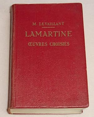 Imagen del vendedor de LAMARTINE - Oeuvres choisies a la venta por LE BOUQUINISTE