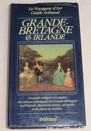 Imagen del vendedor de Le voyageur d'art en GRANDE-BRETAGNE ET IRLANDE a la venta por LE BOUQUINISTE