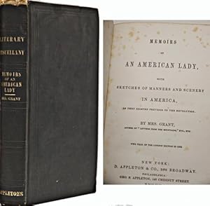 Memoirs of an American Lady with Sketches of Manners and Scenery in America