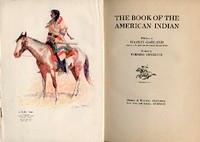THE BOOK OF THE AMERICAN INDIAN