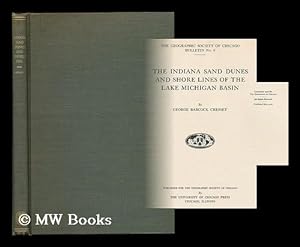 Image du vendeur pour The Indiana sand dunes and shore lines of the Lake Michigan basin mis en vente par MW Books Ltd.