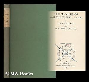 Seller image for The tenure of agricultural land / by C. S. Orwin and W. R. Peel for sale by MW Books Ltd.