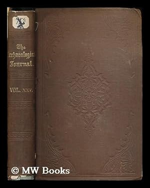 Immagine del venditore per The Archaeological Journal. Pub. under the direction of the central committee of the Royal Archaeological Institute of Great Britain and Ireland, for the encouragement and prosecution of researches into the arts and monuments of the Early and Middle Ages Volume 25 venduto da MW Books Ltd.