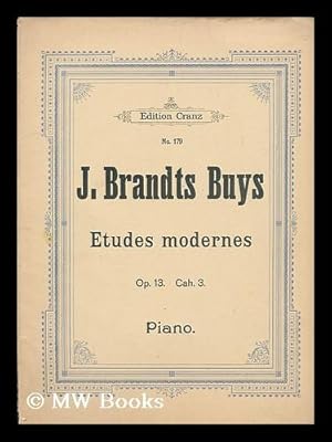 Image du vendeur pour J. Brandts Buys : Moderne studien op. 13, cahier 3 mis en vente par MW Books Ltd.