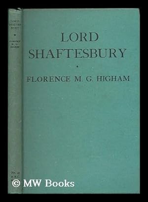 Immagine del venditore per Lord Shaftesbury : a portrait / by Florence M. G. Higham venduto da MW Books Ltd.