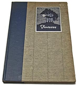 FANTASIES AN ANTHOLOGY OF POETRY WRITTEN BY THE STUDENTS OF THE STATE NORMAL SCHOOL AT NEWARK, NE...