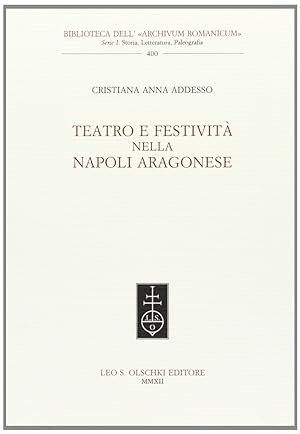 Immagine del venditore per Teatro e festivit nella Napoli aragonese venduto da Libro Co. Italia Srl