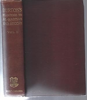 Immagine del venditore per PERSONAL NARRATIVE OF A PILGRIMAGE TO AL-MADINAH & MECCAH - VOLUME TWO venduto da MARIE BOTTINI, BOOKSELLER