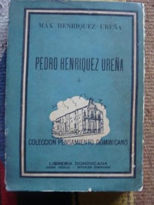 Imagen del vendedor de Pedro Henrquez Urea. Antologa, por Max Henrquez Urea a la venta por Libros del cuervo