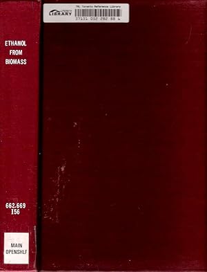 Bild des Verk�ufers f�r International Symposium on Ethanol from Biomass Winnipeg, Canada, October 13-15, 1982 zum Verkauf von Mike's Library LLC