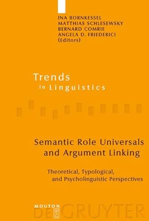 Imagen del vendedor de Semantic Role Universals and Argument Linking a la venta por BuchWeltWeit Ludwig Meier e.K.