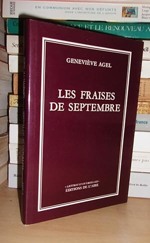 LES FRAISES DE SEPTEMBRE : Une Mémoire