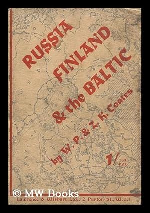 Imagen del vendedor de Russia, Finland and the Baltic / by W.P. and Zelda K. Coates a la venta por MW Books