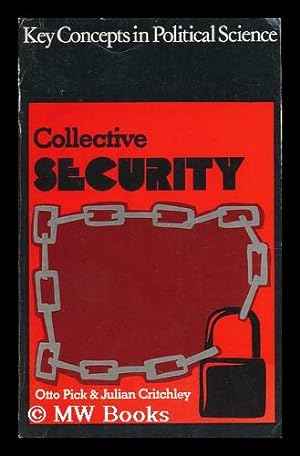 Seller image for Collective Security / Otto Pick and Julian Critchley for sale by MW Books