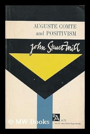 Imagen del vendedor de Auguste Comte and positivism a la venta por MW Books