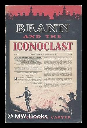 Imagen del vendedor de Brann and the Iconoclast / by Charles Carver a la venta por MW Books