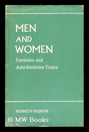 Seller image for Men and women : feminism and anti-feminism today for sale by MW Books