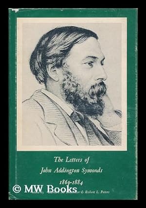 Immagine del venditore per The letters of John Addington Symonds : volume 2, 1869-1884 / edited by Herbert M. Schueller & Robert L. Peters venduto da MW Books