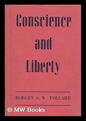 Seller image for Conscience and liberty for sale by MW Books