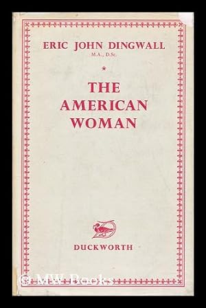 Seller image for The American Woman. A historical study for sale by MW Books