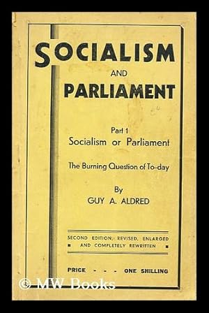 Seller image for Socialism and parliament : part 1. Socialism or parliament: the burning question of today for sale by MW Books