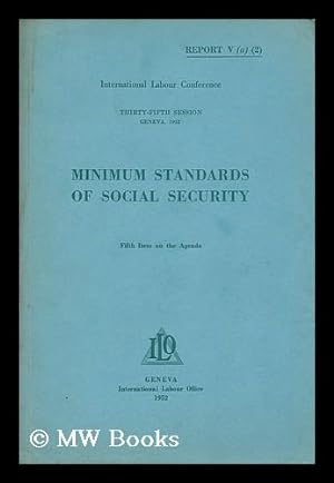 Imagen del vendedor de Minimum standards of social security a la venta por MW Books