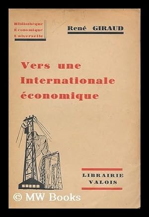 Seller image for Vers une internationale economique for sale by MW Books