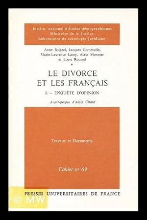 Image du vendeur pour Le Divorce et les Francais. I. Enquete d'opinion mis en vente par MW Books