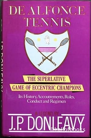 Seller image for Dealfonce Tennis: The Superlative Game of Eccentric Champions for sale by Hall of Books