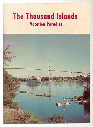 Bild des Verkufers fr The Thousand Islands Vacation Paradise zum Verkauf von Silver Creek Books & Antiques