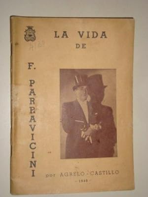 La Vida de Florencio Parravicini. 1st ed.