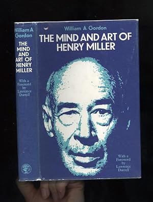 THE MIND AND ART OF HENRY MILLER