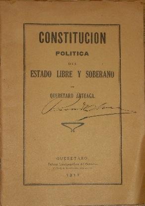 Constitucion Politica Del Estado Libre y Soberano De Queretaro Arteaga