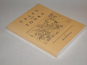 Imagen del vendedor de Tales from Tonka Stories of People Around Lake Minnetonka a la venta por Pacific Rim Used Books  LLC