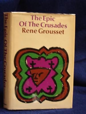 Seller image for The Epic of the Crusades for sale by Gil's Book Loft