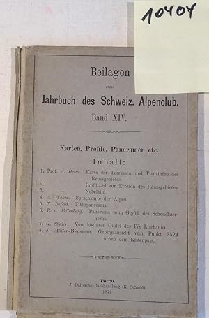 Beilagen Zum Jahrbuch Des Schweiz. Alpenclub Band XIV.