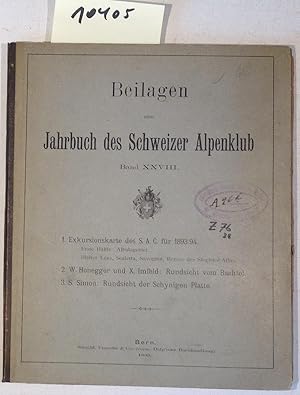 Beilagen Zum Jahrbuch Des Schweizer Alpenklub Band XXVIII.