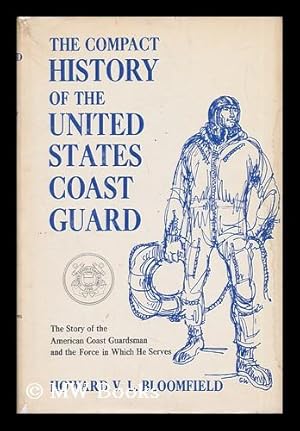 Immagine del venditore per The Compact History of the United States Coast Guard venduto da MW Books