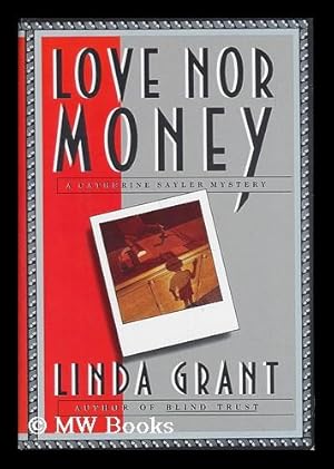 Seller image for Love nor Money for sale by MW Books
