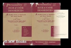 Seller image for Personality and the Behavior Disorders, a Handbook Based on Experimental and Clinical Research [Complete in Two Volumes] for sale by MW Books