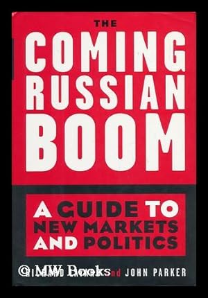 Immagine del venditore per The Coming Russian Boom - a Guide to New Markets and Politics venduto da MW Books
