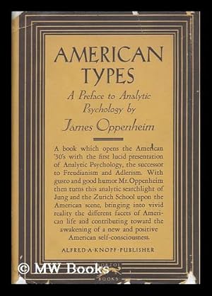 Immagine del venditore per American Types, a Preface to Analytic Psychology venduto da MW Books Ltd.