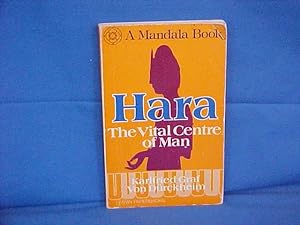 Imagen del vendedor de Hara: The Vital Centre of Man a la venta por Gene The Book Peddler