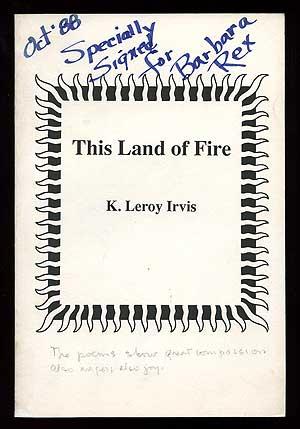 Image du vendeur pour This Land of Fire mis en vente par Between the Covers-Rare Books, Inc. ABAA