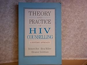 Seller image for Theory and Practice of HIV Counselling. for sale by Carmarthenshire Rare Books
