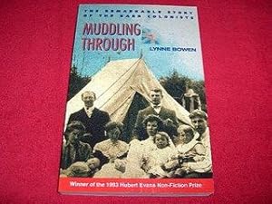 Muddling Through : The Remarkable Story of the Barr Colonists