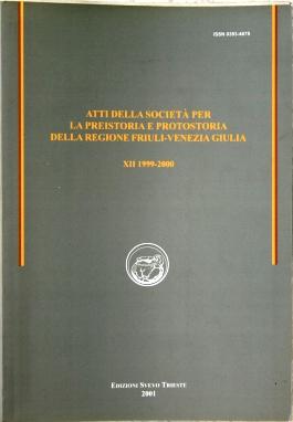 Atti società preistoria e protostoria Friuli Venezia Giulia