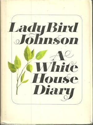 Seller image for A WHITE HOUSE DIARY. for sale by Librera Javier Fernndez
