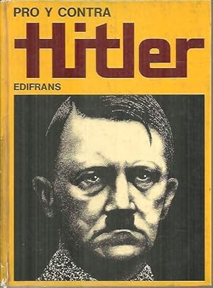 Imagen del vendedor de PRO Y CONTRA HITLER. a la venta por Librera Javier Fernndez